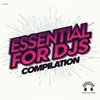 Various Artists - Essentials For Djs Compilation