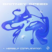 Britney Speed - Herself Complanation