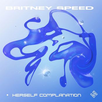 Britney Speed - Herself Complanation