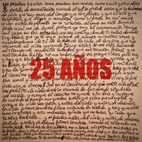 Miguel Campello - 25 AÑOS