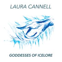 Laura Cannell - GODDESSES OF ICELORE