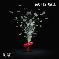 RIGĒL - Money call