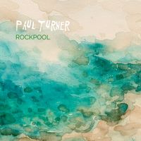 Paul Turner - Rockpool