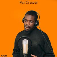 ANJO - Vai Crescer