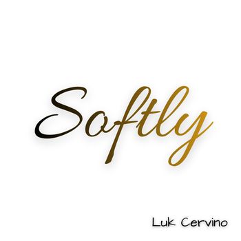 Luk Cervino - Softly