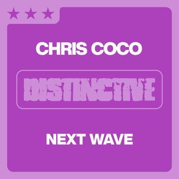 Chris Coco - Next Wave