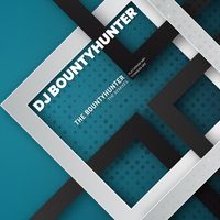 DJ Bountyhunter - The Bountyhunter (Remixes)