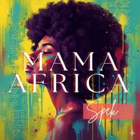SPEK - African Queen (Mama Africa)