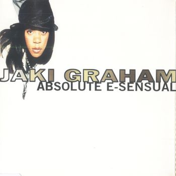 Jaki Graham - Absolute E-Sensual