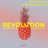Jo Paciello, The Kollective - Revolution