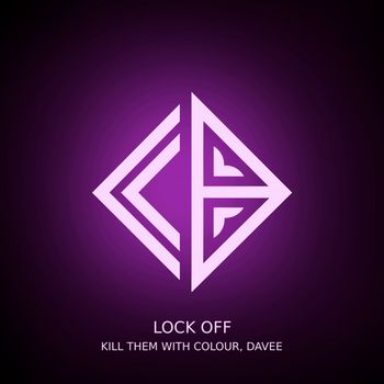 Kill Them With Colour - Lock Off