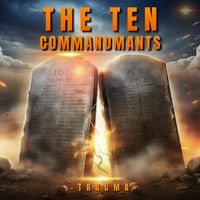 TRAUMA - The Ten Commandments