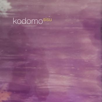 Kodomo - Sisu (Single)