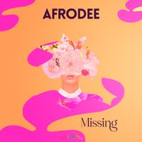 AfroDee - Missing