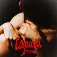 Fend - Coqueta (Explicit)