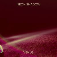 Venus - Neon Shadow