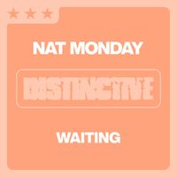 Nat Monday - Waiting