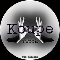 Twook - Koupe (Explicit)