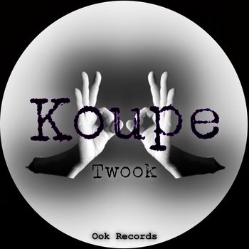Twook - Koupe (Explicit)