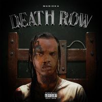Masicka - Death Row (Explicit)