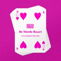 Brainpower - De Vierde Kaart (Live in Jaarbeurs Utrecht 2000) (Explicit)
