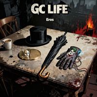 Eros - Gc-Life (Explicit)