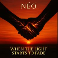 Néo - When the Light Starts to Fade