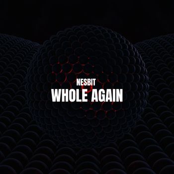 Nesbit - Whole Again