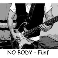 No Body - Fünf