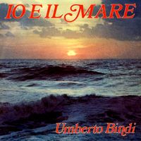 Umberto Bindi - Io e il mare