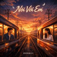 Donkey - Noi Voi Em
