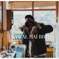 BIAS - Sawal Hai Bhot