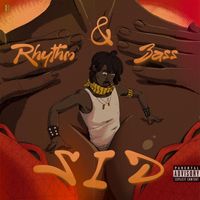 SID - Rhythm and Bass (Explicit)