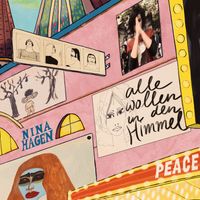 Nina Hagen - Alle Wollen in Den Himmel