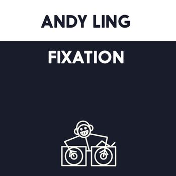 Andy Ling - Fixation