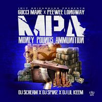 Gucci Mane, Peewee Longway - Money, Pounds, Ammunition (Explicit)