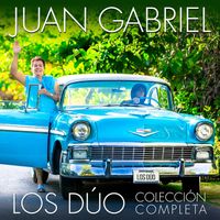 Juan Gabriel - Los Dúo - Colección Completa