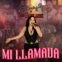 Sandy G y los Gavilanes - Mi Llamada