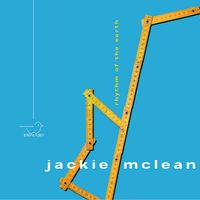 Jackie McLean - Rhythm of the Earth