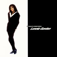 Lonnie Gordon - If I Have to Stand Alone