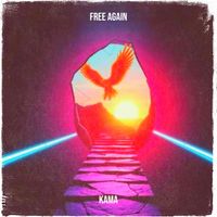 KAMA - Free Again