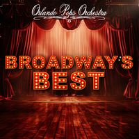 Orlando Pops Orchestra - Broadway's Best
