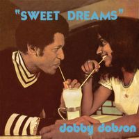 Dobby Dobson - Sweet Dreams (Expanded Version)
