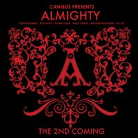 Canibus - Canibus Presents Almighty: The 2nd Coming (Explicit)
