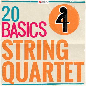 Various Artists - 20 Basics: String Quartet (20 Classical Masterpieces)