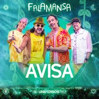Falamansa - Avisa (Ao Vivo)