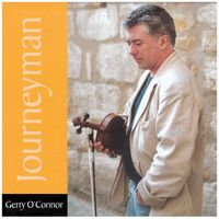 Gerry O'Connor - Journeyman