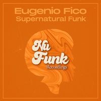 Eugenio Fico - Supernatural Funk