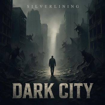 Silverlining - Dark City