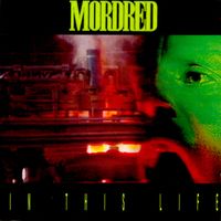 Mordred - In This Life (Explicit)